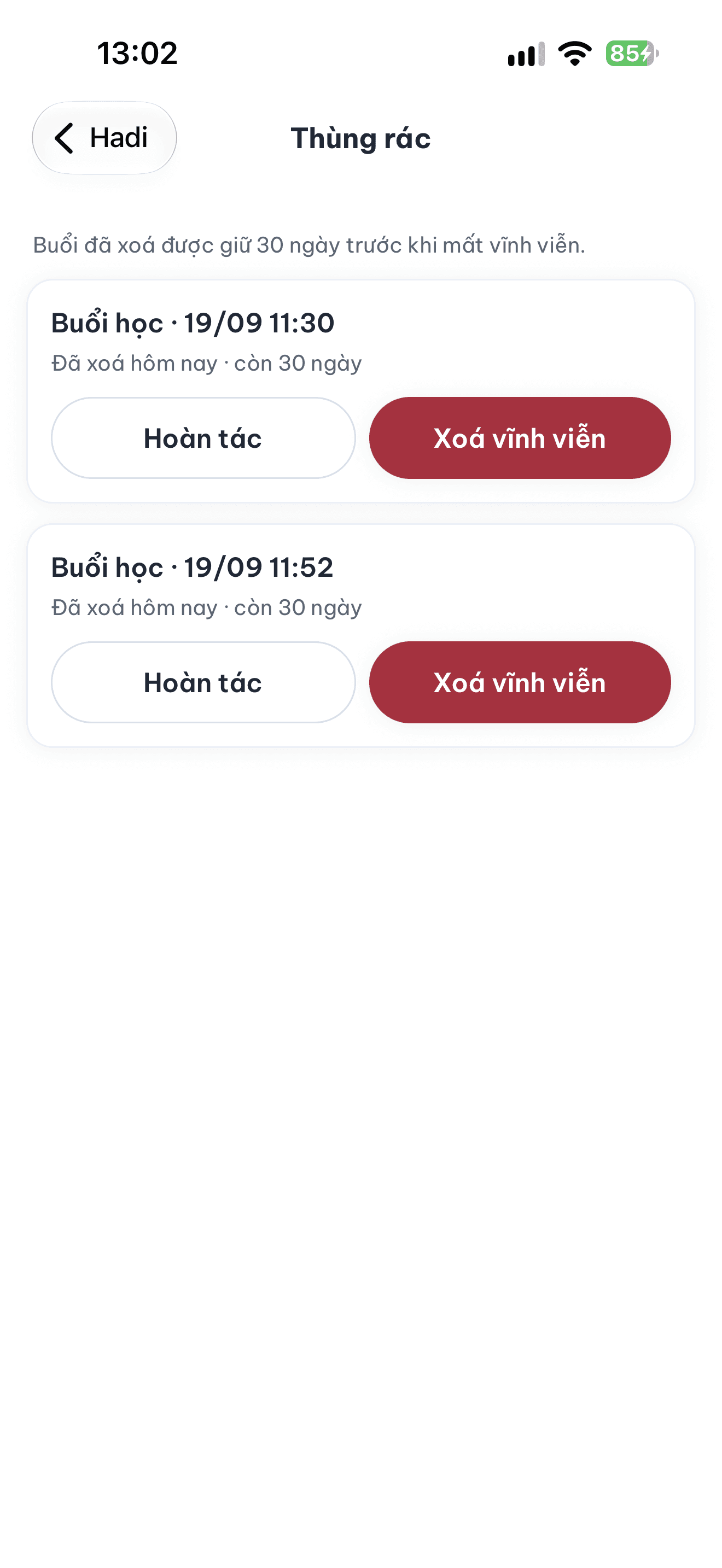 Màn Thùng rác liệt kê các buổi đã xoá kèm nhãn còn bao nhiêu ngày và nút Hoàn tác